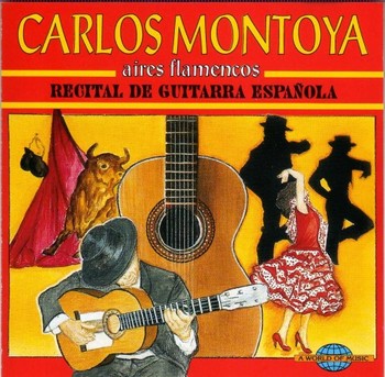 CARLOS MONTOYA■aires flamencos.jpg