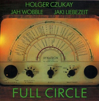 Holger Czukay■Full Circle.jpg